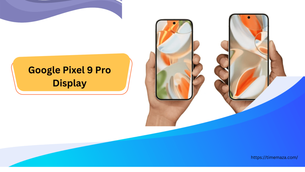 Google Pixel 9 Pro Coming Soon