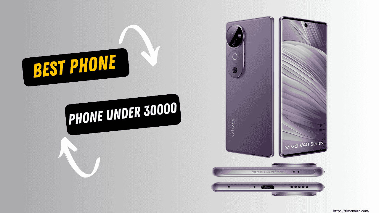 Phone Under 30000